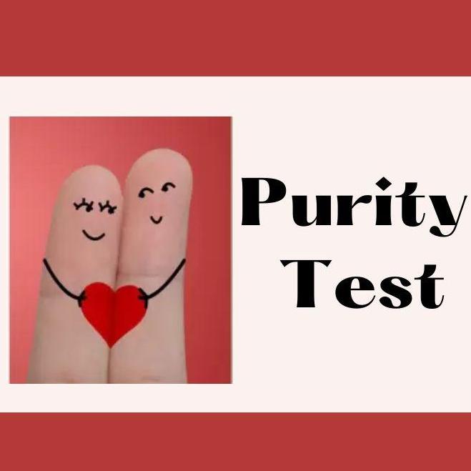 Purity Test